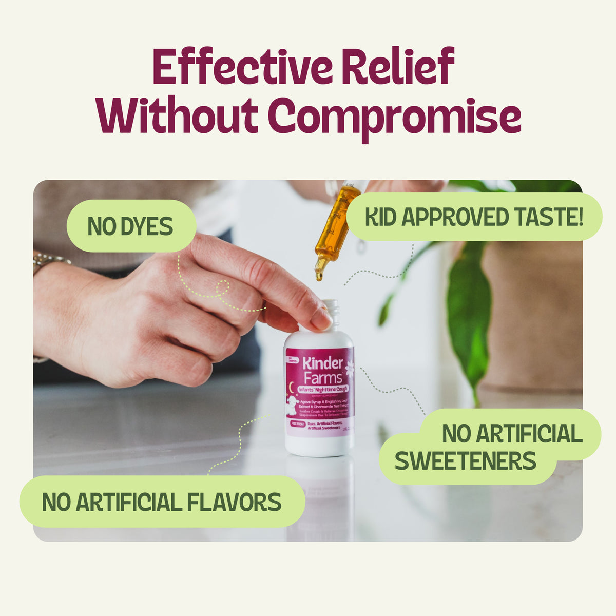 Kinder Farms Nighttime Cough syrup bottle with labels for no dyes, no artificial flavors or sweeteners, and kid-approved taste. Header reads: Effective Relief Without Compromise. (Item 6 of 8)