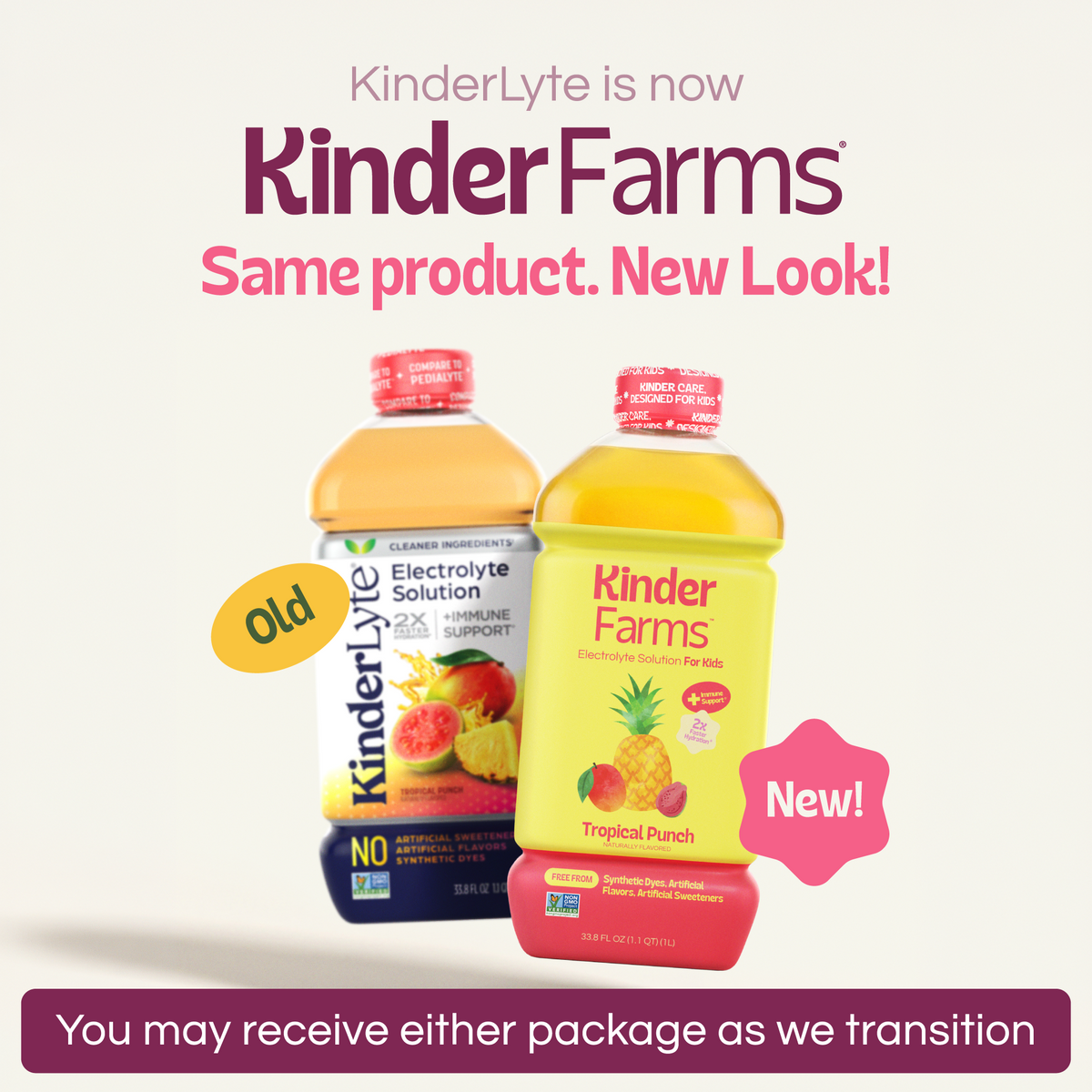 Announcement that Kinderlyte has rebranded to KinderFarms. Shows old and new bottle designs side-by-side. Text notes customers may receive either package during the transition. (Item 2 of 6)